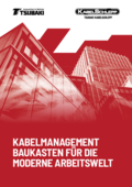 Kabelmanagement Baukasten für die moderne Arbeitswelt