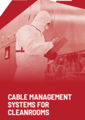 Cable management systems for cleanrooms