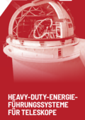 Heavy-Duty-Energieführungssysteme für Teleskope