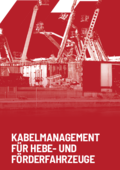 Kabelmanagement für Hebe- und Förderfahrzeuge