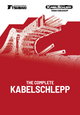 THE COMPLETE KABELSCHLEPP – Cable carriers made of Solid plastic, Plastic with aluminium stays, Steel/stainless steel